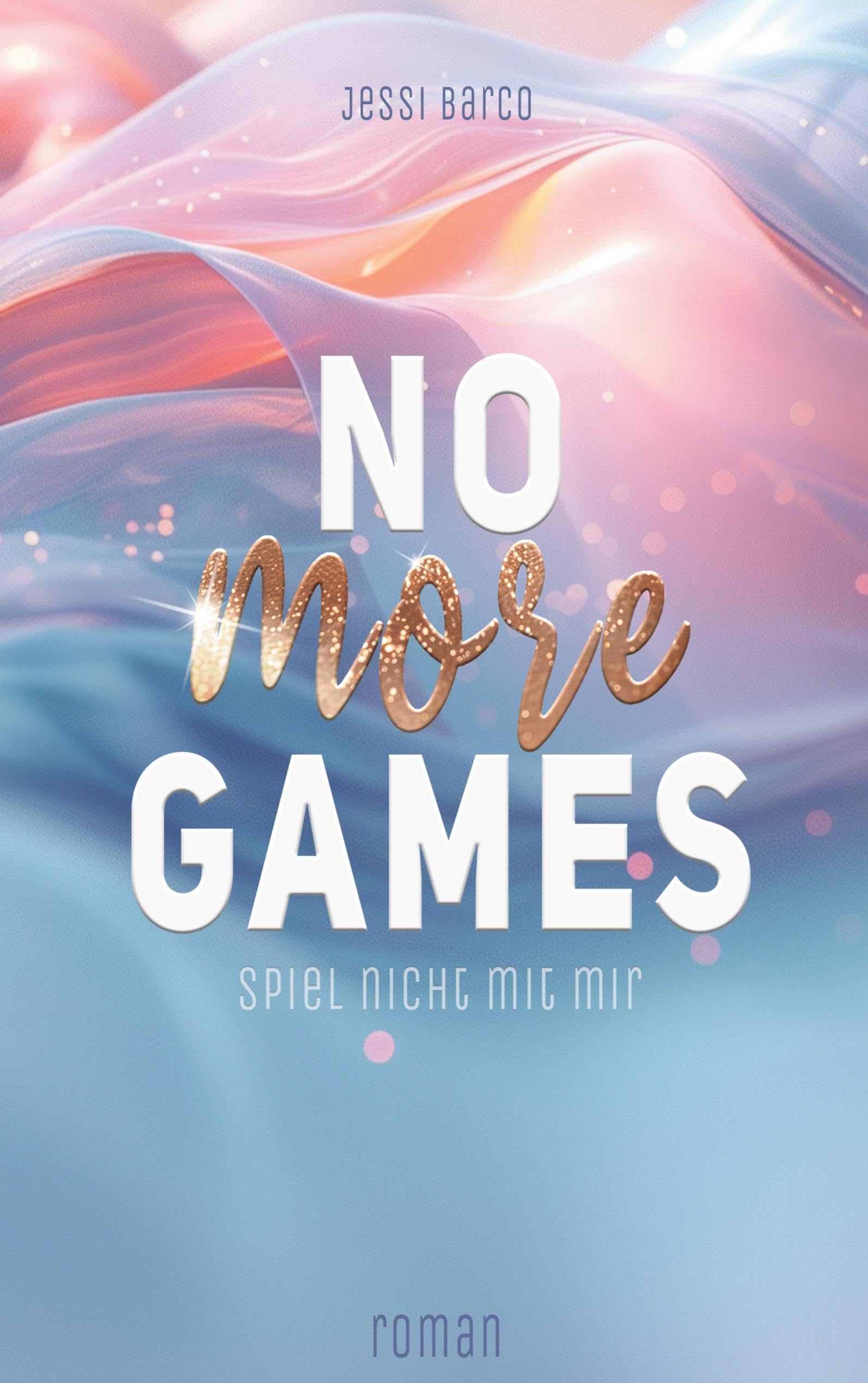 No More Games: Spiel nicht mit mir