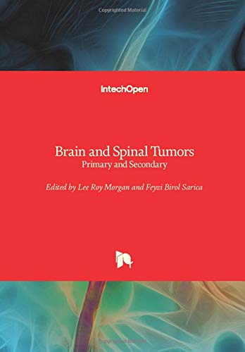 Brain and Spinal Tumors: Primary and Secondary