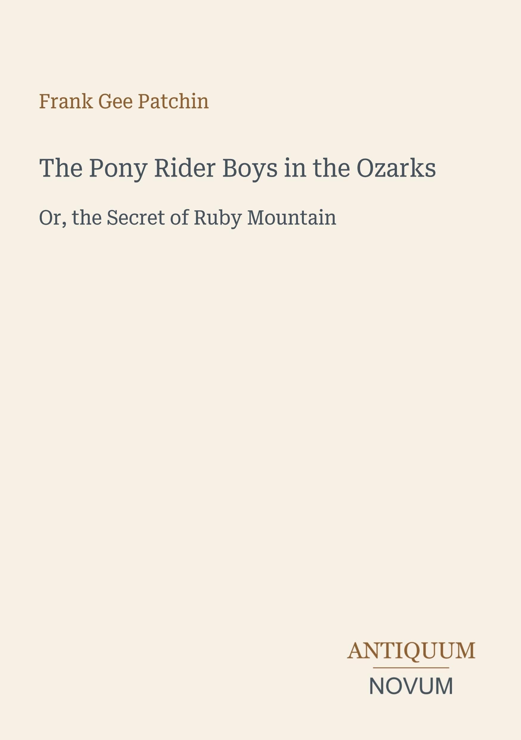 The Pony Rider Boys in the Ozarks