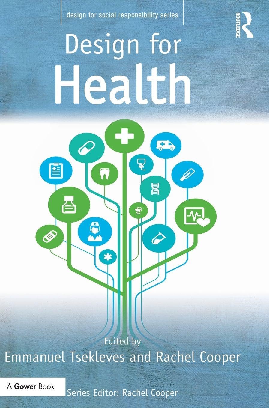 Design for Health (Design for Social Responsibility)