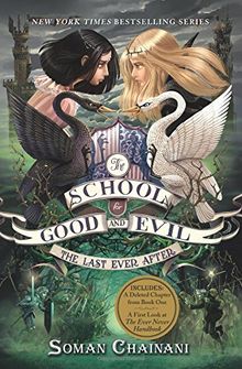 The School for Good and Evil #3: The Last Ever After