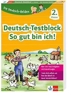 Klett Die Deutsch-Helden: Deutsch-Testblock 2. Klasse: Mit Punktesystem wie in der Schule für Tests, Klassenarbeiten, Lernzielkontrollen und Schulaufgaben