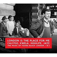 London Is the Place for Me Vol.1 & 2-Calypso,Kwela