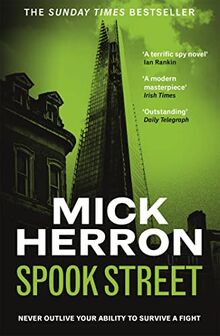 Spook Street: Slough House Thriller 4, Nominiert: CWA Goldsboro Gold Dagger 2017, Ausgezeichnet: CWA Daggers: Steel 2017, Nominiert: Theakston Old Peculiar Crime Novel of the Year 2018