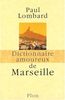 Dictionnaire amoureux de Marseille