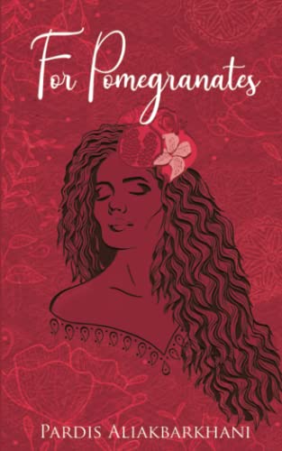 For Pomegranates
