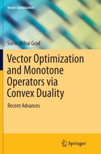 Vector Optimization and Monotone Operators via Convex Duality: Recent Advances
