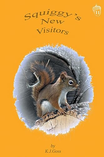 Squiggy's New Visitors