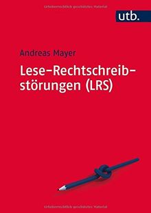 Lese-Rechtschreibstörungen (LRS) von Mayer, Andreas | Buch | Zustand sehr gut