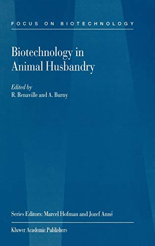 Biotechnology in Animal Husbandry (Focus on Biotechnology, 5, Band 5)