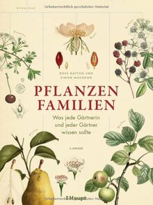 Pflanzenfamilien: Was jede Gärtnerin und jeder Gärtner wissen sollte von Bayton, Ross | Buch | Zustand sehr gut