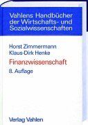 Finanzwissenschaft. Eine Einführung in die Lehre von der Öffentlichen Finanzwirtschaft