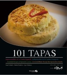 101 tapas : imprescindibles de la cocina española