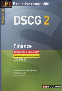 Finance, DSCG 2 : applications et cas corrigés