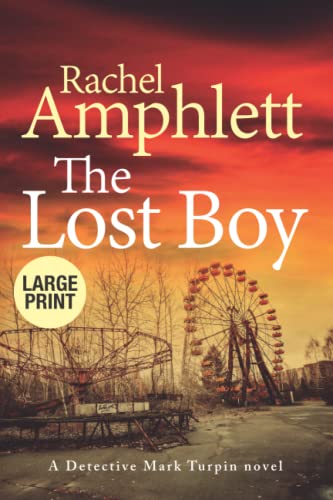The Lost Boy: An edge of your seat crime thriller (Detective Mark Turpin, Band 3)