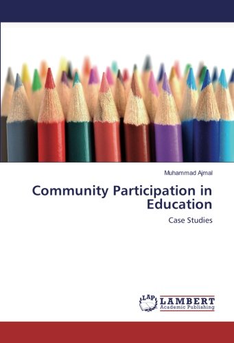 Community Participation in Education: Case Studies