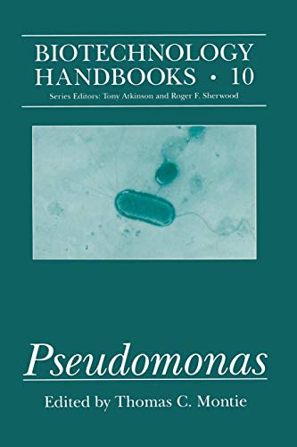 Pseudomonas (Biotechnology Handbooks) (Biotechnology Handbooks, 10, Band 10)