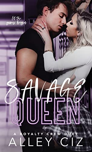 Savage Queen: A Royalty Crew U of J Spin-Off Novel: The Royalty Crew #1