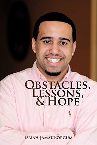 Obstacles, Lessons, & Hope