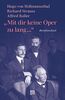 »Mit dir keine Oper zu lang ...«: Briefwechsel: Hugo von Hofmannsthal, Richard Strauss, Alfred Roller