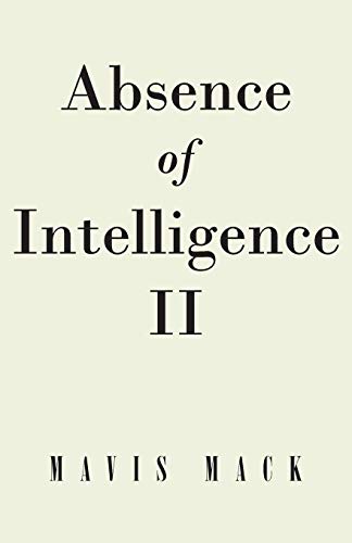 Absence of Intelligence II: The Master Key