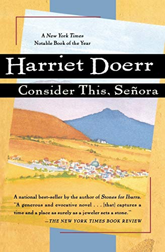 Consider This, Señora (A Harvest Book)