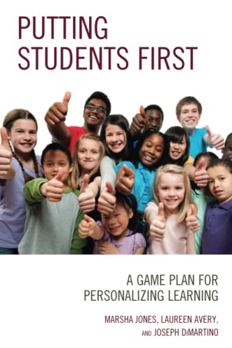 Putting Students First: A Game Plan for Personalizing Learning