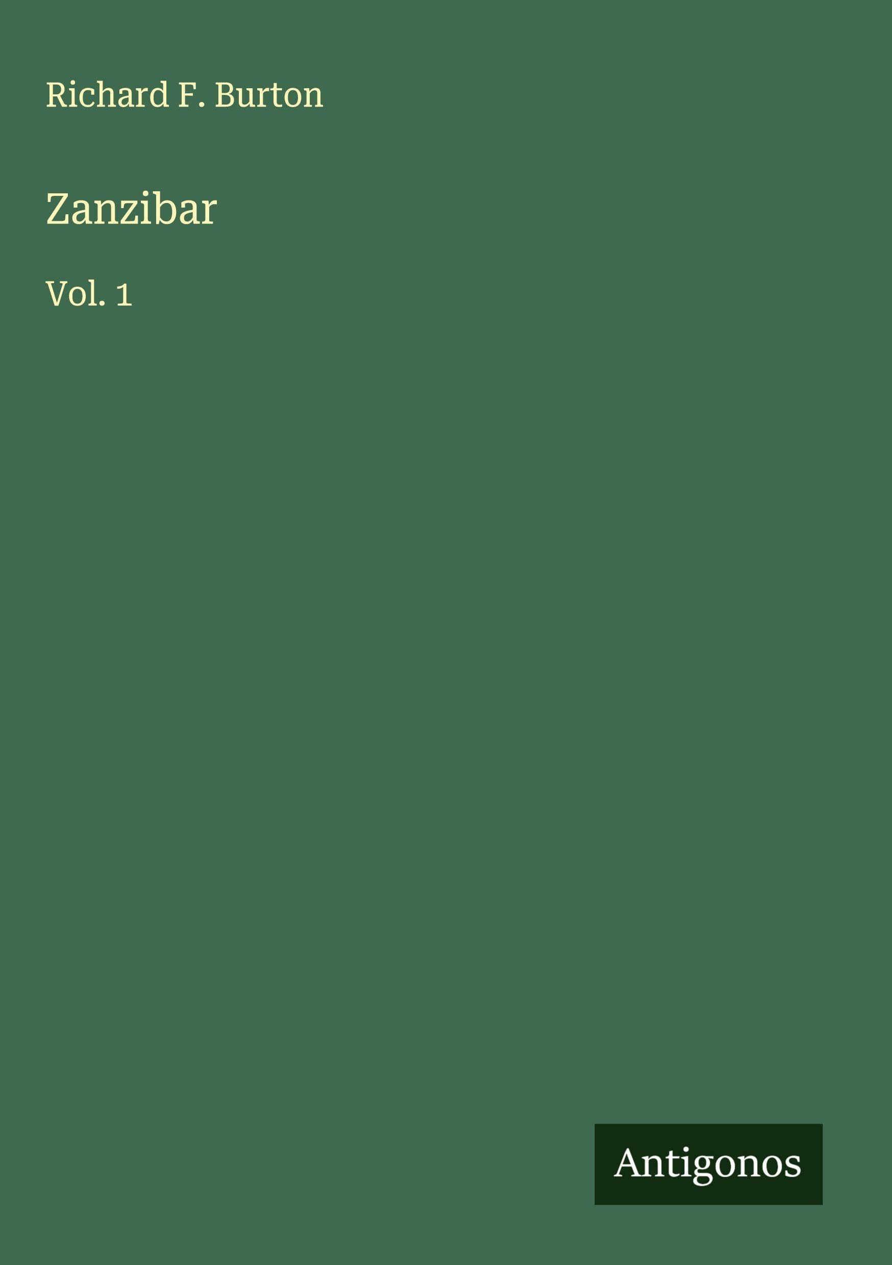 Zanzibar: Vol. 1
