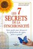 Les 7 secrets de la synchronicité