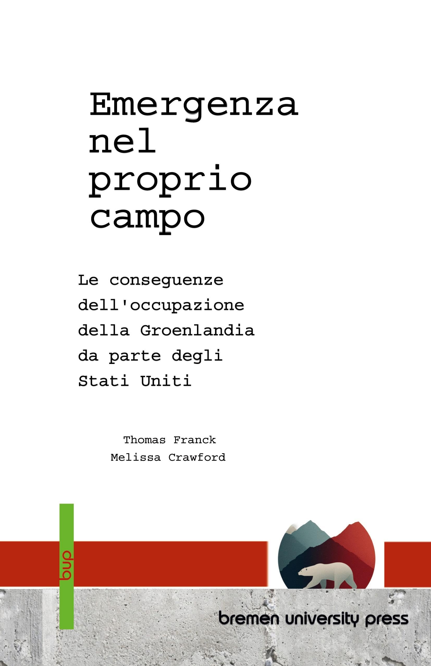 Emergenza nel proprio campo: Le conseguenze dell'occupazione della Groenlandia da parte degli Stati Uniti