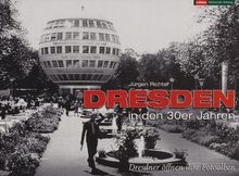Dresden in den 30er Jahren von Richter, Jürgen | Buch | Zustand sehr gut