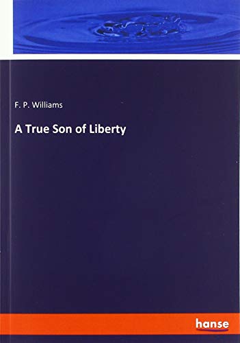 A True Son of Liberty