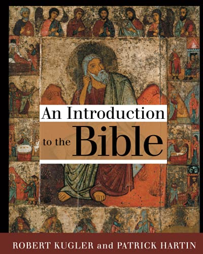 Kugler, Robert A. An Intorduction To The Bible