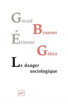 Le danger sociologique