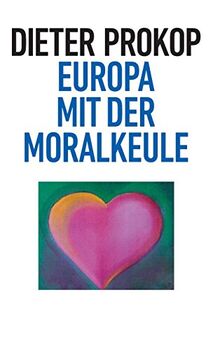 Europa mit der Moralkeule