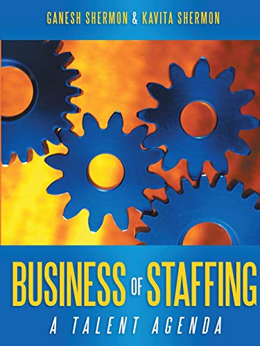 Business of Staffing: A Talent Agenda