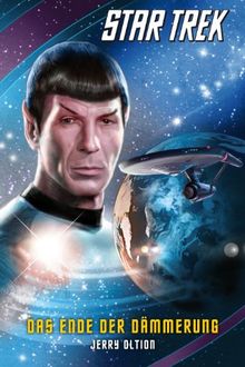 Star Trek: The Original Series 5: Das Ende der Dämmerung