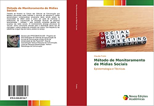 Método de Monitoramento de Mídias Sociais: Epistemologia e Técnicas