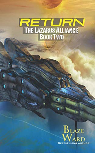 Return (The Lazarus Alliance, Band 2)