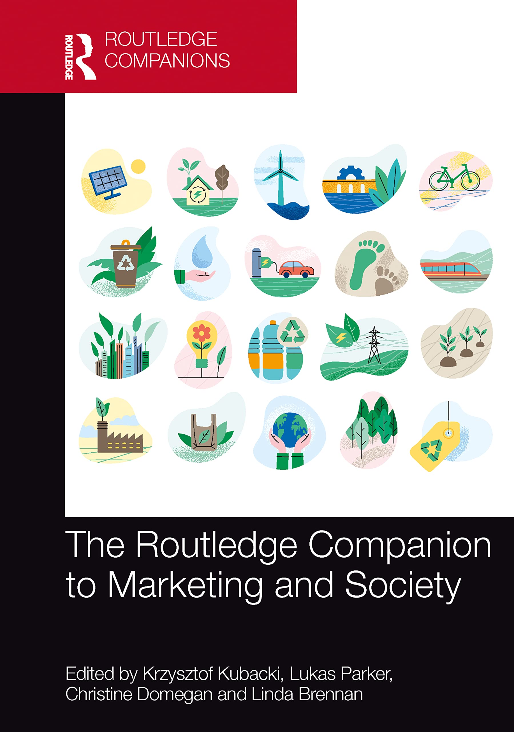 The Routledge Companion to Marketing and Society (Routledge Companions)