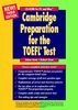 Cambridge Preparation for the TOEFL Test. CD-ROM for PC and Mac