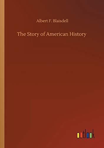 The Story of American History
