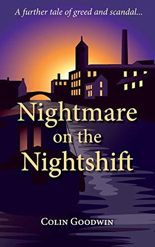 Nightmare on the Nightshift: A further tale of greed and scandal