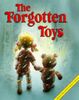 The Forgotten Toys (Forgotten Toys S.)