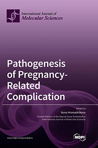 Pathogenesis of Pregnancy-Related Complication