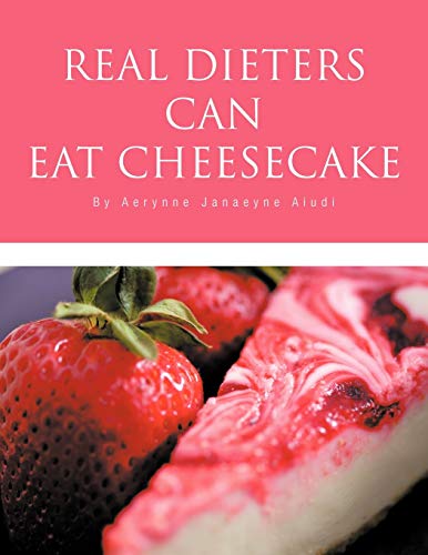 Real Dieters can Eat Cheesecake