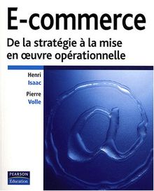 E-commerce : de la stratégie à la mise en oeuvre opérationnelle