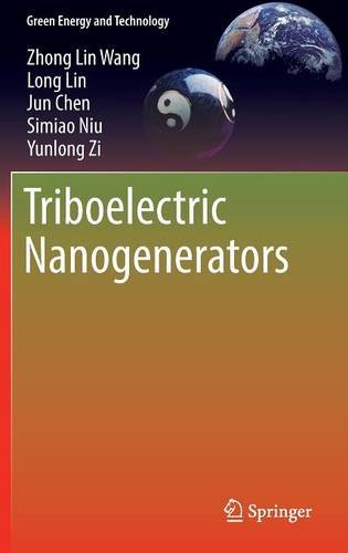 Triboelectric Nanogenerators (Green Energy and Technology)