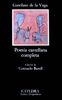 Poesía castellana completa (Letras Hispánicas)