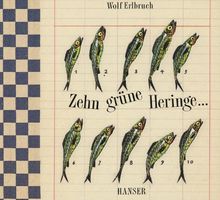 Zehn grüne Heringe von Wolf Erlbruch | Buch | Zustand sehr gut